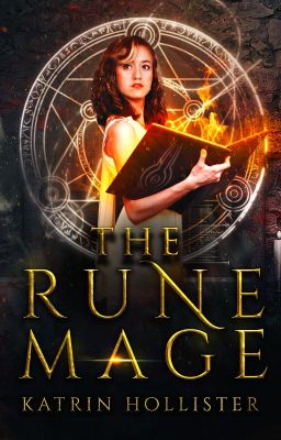 Rune Mage [Fantasy/Adventure | Book 1  2 | Complete] cover