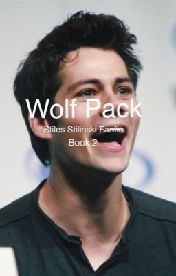 Wolf Pack// Book 2// Stiles Stilinski Fanfic cover