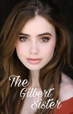 The Gilbert Sister // The Vampire diaries [2] cover