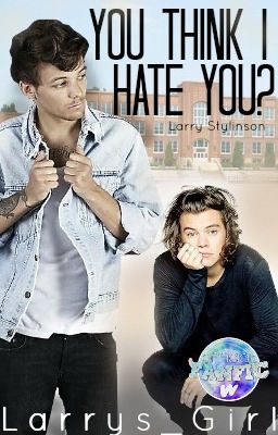 You Think I Hate You? (Larry Stylinson AU) Stepbrothers cover