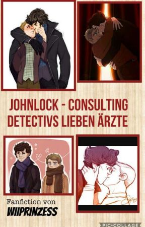 Johnlock-Consulting Detectivs lieben Ärzte by wiiprinzess