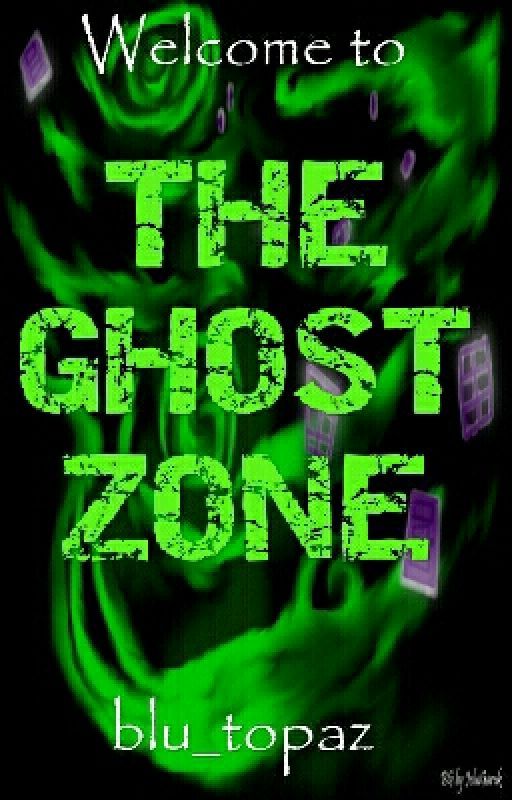 Welcome to The Ghost Zone {DISCOUNTED!} by blu_topaz