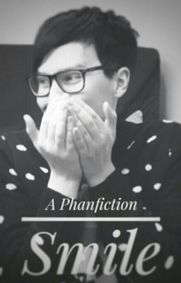 Smile {A Phanfiction} cover