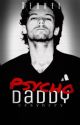 Psycho Daddy {sequel to Aggressive}[complete] by crzyhrry