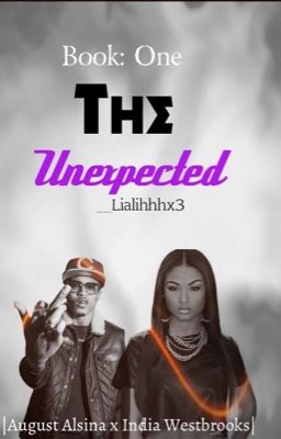 The UnExpected ! (An August Alsina Love Story) cover