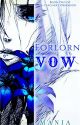 FORLORN VOW (BOOK 2 of TEACHER's OBSESSION)  by mania_serenity