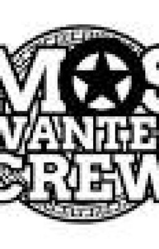 One Shots- Mos Wanted Crew by OriginalChels