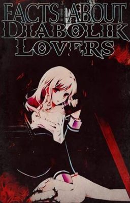 Facts about Diabolik Lovers cover