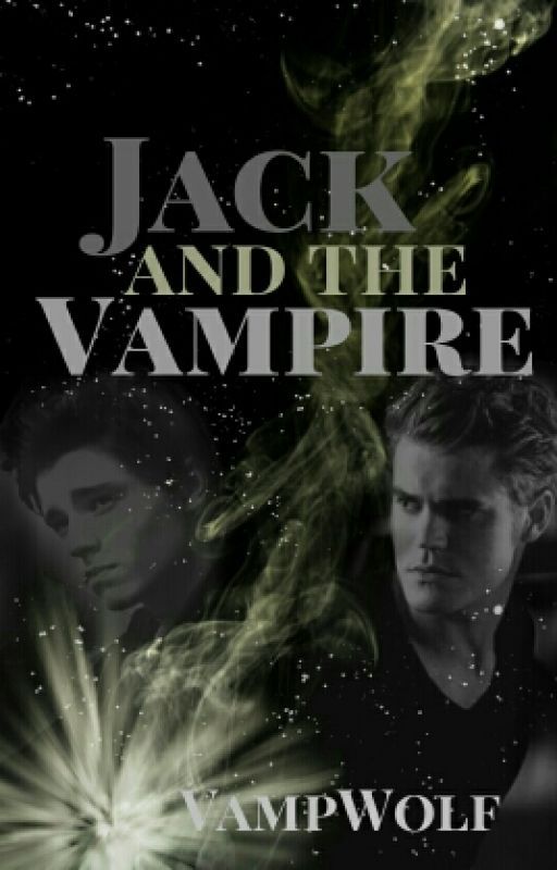 Jack and the Vampire by bloodandfullmoon