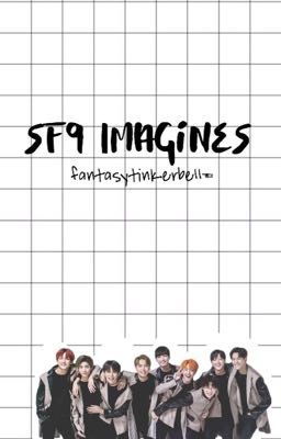 SF9 Imagines [ COMPLETED ✅ ]  cover