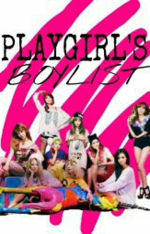 The PLAYGIRLS' BOYLIST by KaiYulHan1227