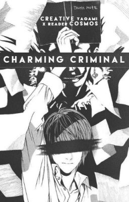 Charming Criminal | Light Yagami ✓ cover