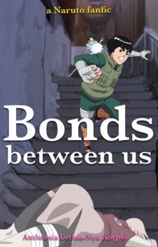 Bonds between Us ||| AU// Naruto||| 17  by KittySpalla