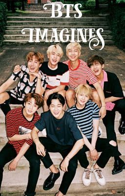 Bts Imagines{COMPLETED} cover