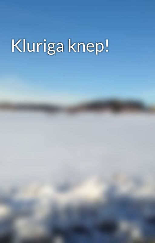 Kluriga knep! by 02pizza02