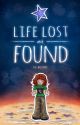 Life Lost and Found by akwillows