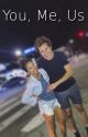 You, Me, Us. (Liza Koshy x David Dobrik) by seventeenwyd