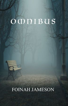 OMNIBUS by FoinahJameson