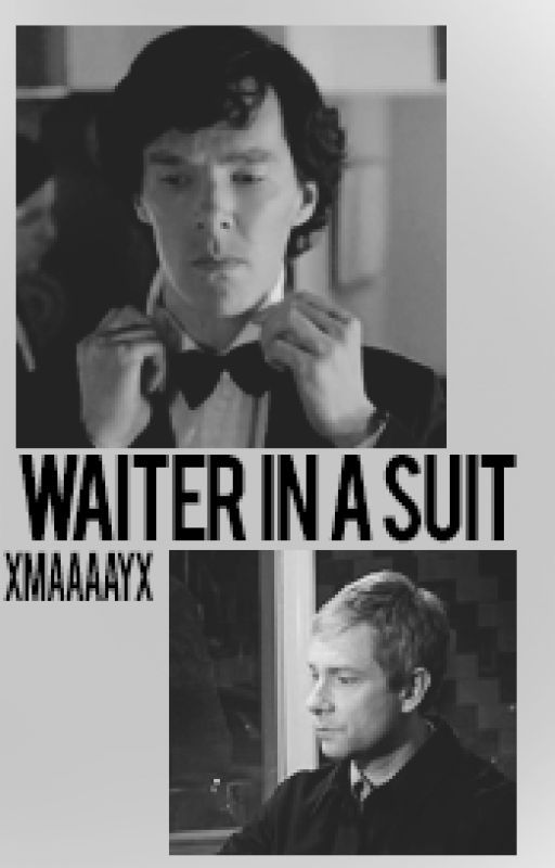 Waiter in a suit - A Johnlock by xMaaaayx