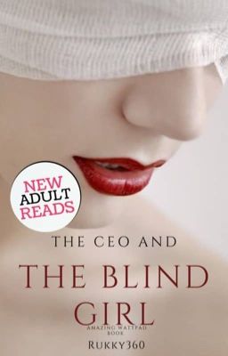 THE CEO AND THE BLIND GIRL  (NEW EDITION) cover