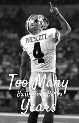 Too Many Years [Dak Prescott] cover