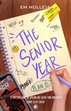 The Senior Year (Secuela de She is one of the boys) © by EMMolleja