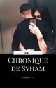 Chronique de Syham by liaaaah_213