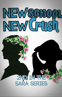 New School...New Crush? cover