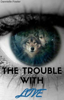 The Trouble With Love cover