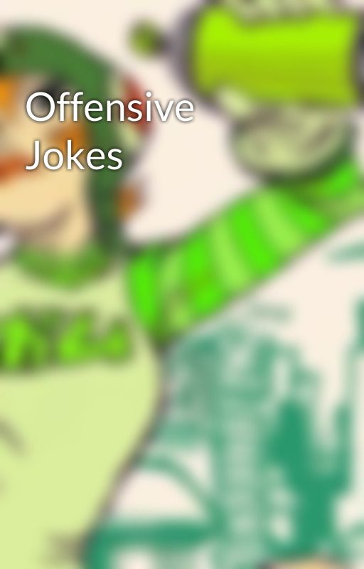 Offensive Jokes by xSERIx