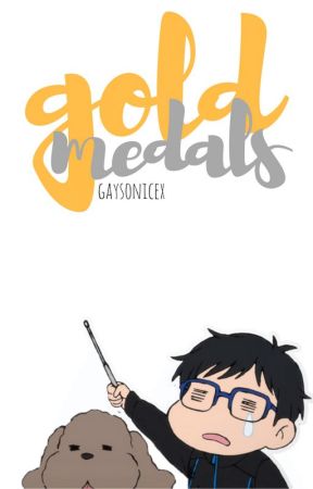 gold medals ● yuri on ice one-shots by gaysonicex