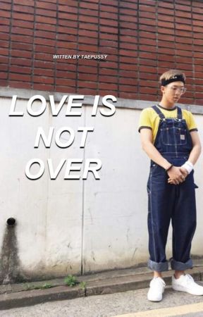 ❝LOVE IS NOT OVER❞ jjk by TAEPUSSY