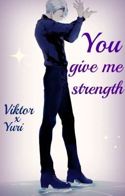 You give me strength (book 1) (Victuri) (BoyxBoy) cover