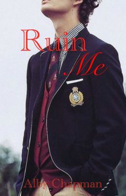 Ruin Me cover