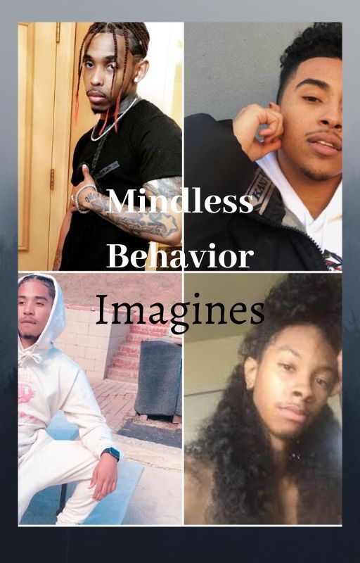 Mindless Behavior Imagines by passionatechadii