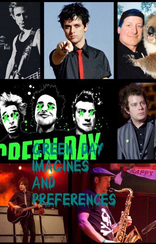 •Green Day Imagines And Preferences• [DISCONTINUED] by EclipsedDreams