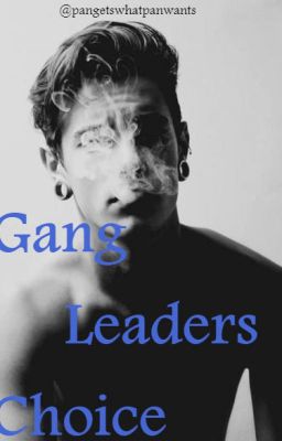 Gang Leader's Choice cover