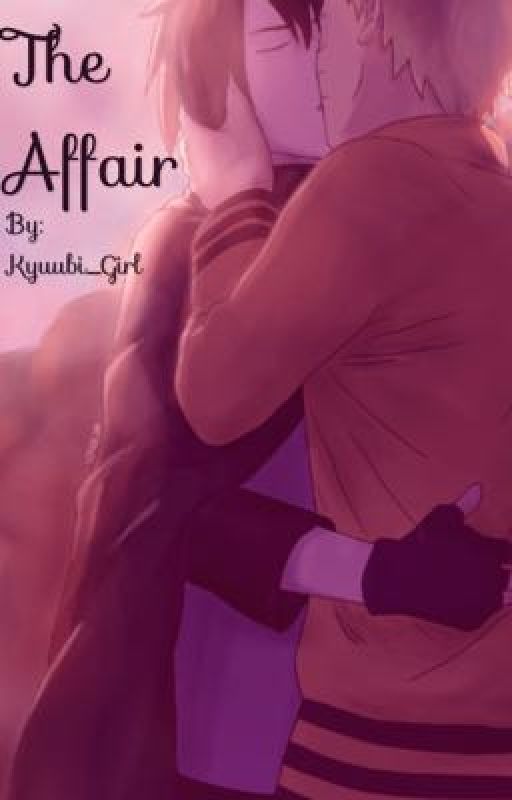 The Affair by Kyuubi_Girl