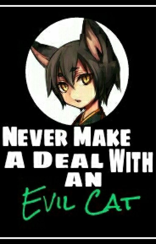 Never Make a deal with an Evil Cat (Hanamiya x Reader) by Tiateeny20