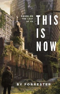 This Is Now  (the last of us) cover