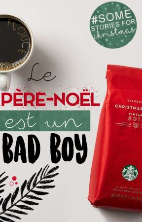 Le Père-Noël est un Bad Boy by Flouce