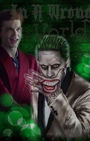 In A Wrong World ; The Joker by longlivekingjoker