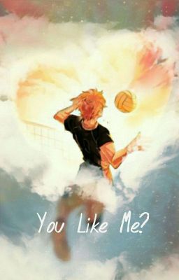 You Like Me? (Haikyuu!! Various x Reader) cover