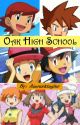 Oak High School [COMPLETED] [Editing] by amourkingler