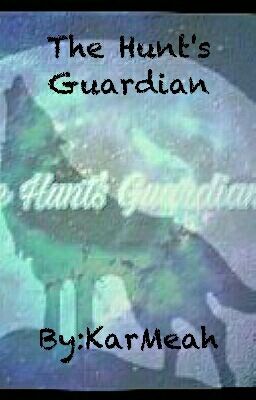 The Hunt's Guardian cover