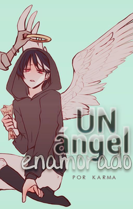 Un ángel enamorado by Kxrmx91