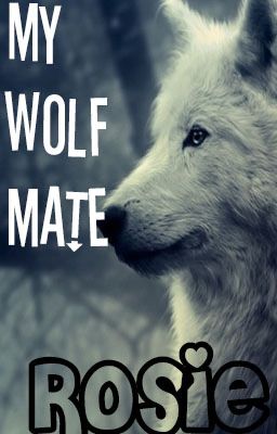 My Wolf Mate |✔️ cover