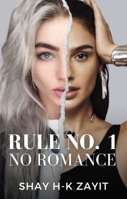 Rule No. 1: No Romance (GirlxGirl WlW) cover