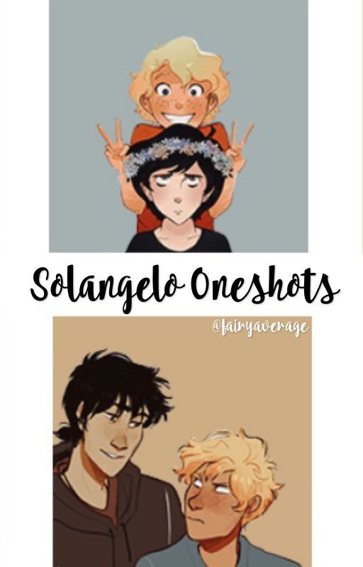 Solangelo One Shots by fairyaverage