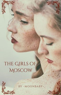 the girls of moscow || n. romanova cover